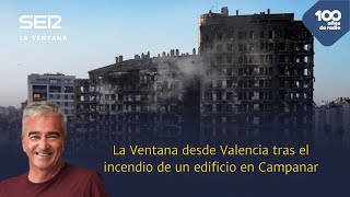 La Ventana desde Valencia incendio en un edificio de Campanar [upl. by Notgnirrac]