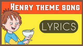 Horrid Henry song lyrics [upl. by Victor]