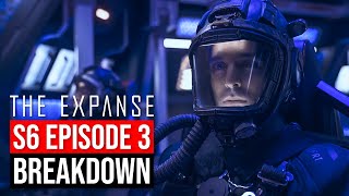 The Expanse Season 6 Episode 3 Breakdown  Recap amp Review [upl. by Nnaeiram870]