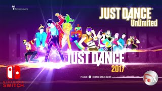 Just Dance 2017  Song List  Just Dance Unlimited  Extras Nintendo Switch [upl. by Mayer]