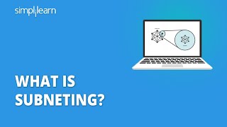 Subneting Explained  What Is Subneting  How It Works  Networking Tutorial  Simplilearn [upl. by Ragen]