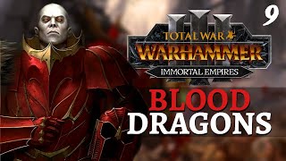 THE MONSTERS ARRIVE  Champions of Undeath  Total War Warhammer 3  Blood Dragons  Walach 9 [upl. by Carina]