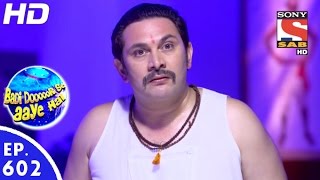 Badi Door Se Aaye Hain  बड़ी दूर से आये है  Episode 602  26th September 2016 [upl. by Mariska26]