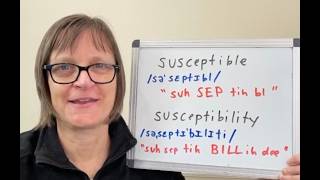 How to Pronounce Susceptible and Susceptibility [upl. by Komara]