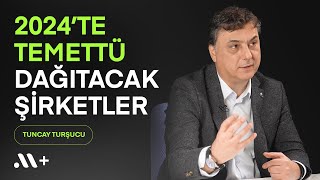 Yeni Yılda Temettü Dağıtacak Şirketler  tuncaytursucu  Midas [upl. by Scharff]