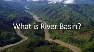 What is River Basin क्या होता है नदी बेसिन जानिए 2 minute मे [upl. by Havot]