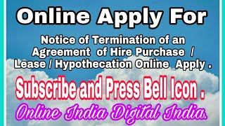 Notice of Termination of an Agreement of Hire Purchase  Lease  Hypothecation [upl. by Taam]