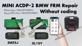 How to use Mini ACDP Repair BMW FRM Footwell Module without coding [upl. by Dahle]