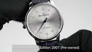 Meistersinger NL Edition 2007 Preowned [upl. by Nahsaj609]