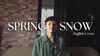 10cm – Spring Snow 봄눈  English Cover Lovely Runner OST Part 8 [upl. by Dimphia29]