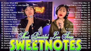 Sweetnotes Nonstop Playlist 2024 🎶 Sweetnotes Bagong OPM Love Songs 2024 🎶 Hits OPM Love Songs 2024 [upl. by Esile]