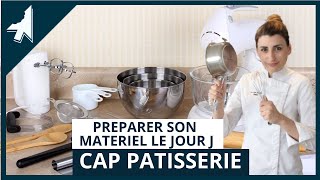 Comment préparer son matériel pour lépreuve du CAP pâtisserie [upl. by Clein]