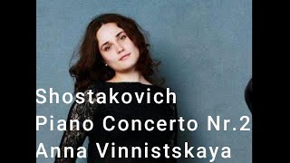 Anna VinnitskayaKrzysztof Urbański Shostakovich Piano Concerto No 2 in F major Op 102 [upl. by Pennebaker40]