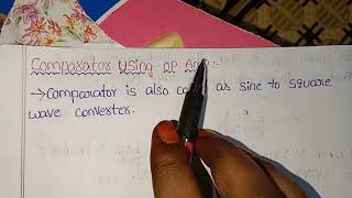 OPAMP USING COMPARATORTYPESWAVEFORMS EXPLAINATION IN TELUGU WITH NOTES [upl. by Scarito]
