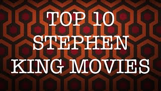 Top 10 best Stephen King movies [upl. by Anomar]