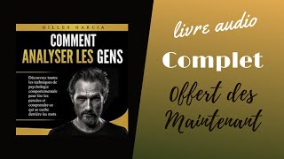 Livre Audio  Comment Analyser Les Gens LivreZudio LeilLowndes [upl. by Anni743]