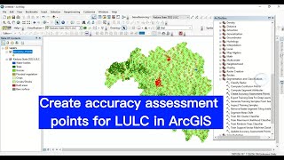 Create accuracy assessment points for LULC in ArcGIS [upl. by Eeram]