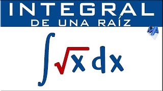 Integral de una raíz  Ejemplo 1 [upl. by Fayola]