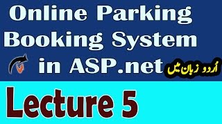 creating a connection string in aspnet  Online Parking Booking System Lecture 5 in UrduHindi [upl. by Annamarie563]