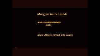 Laing  Morgens bin ich immer müde  Lyrics HD [upl. by Retsbew]