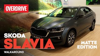 Skoda Slavia Matte Edition  Walkaround  OVERDRIVE [upl. by Ynhoj]