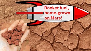 Rocket fuel home grown on Mars [upl. by Rockefeller]