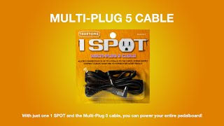 1 SPOT® MultiPlug 5 Cable by Truetone [upl. by Kellie146]