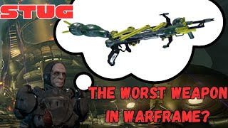 The Worst Weapon in Warframe History  Stug [upl. by Fawnia]