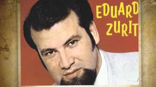 Eduardo Zurita Y su discografia completa [upl. by Tammy71]