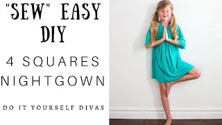 DIY 4 Squares Nightgown  quotSewquot Easy [upl. by Klemm]