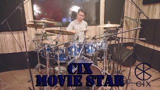 CIX 씨아이엑스  Movie Star SOLO DRUM COVER [upl. by Levesque]