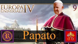 Birrificio Vaticano  Europa Universalis 4 Gameplay ITA  Papal State 9 [upl. by Iruyas412]