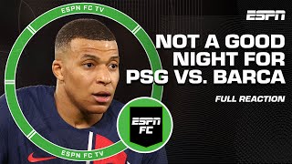 FULL REACTION to PSG vs Barcelona 👀 NOT A GOOD NIGHT FOR PSG 😳  Julien Laurens  ESPN FC [upl. by Ermina]