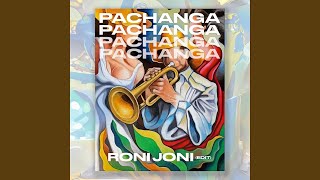 Pachanga Roni Joni Edit [upl. by Arihsaj]