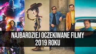 Najbardziej oczekiwane filmy 2019 roku  naEKRANACH 127 [upl. by Ynahirb842]