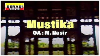 M Nasir  Mustika KARAOKE [upl. by Christa]