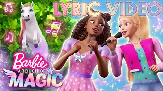 Barbie A Touch Of Magic quotJust The Beginningquot  Lyric SingAlong Video [upl. by Notsehc]