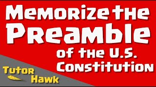 Memorize the US Constitution Preamble [upl. by Akers]