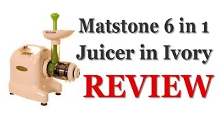 Matstone 6 in 1 Juicer in ivory Reviewed [upl. by Noteek908]