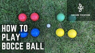 How To Play Bocce Ball Backyard Rules [upl. by Duff]