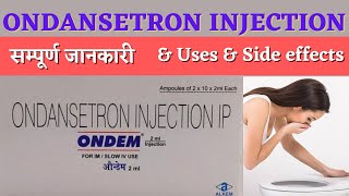 Ondansetron injection  Vomikind injection  Emset injection  Ondem injection uses side effects [upl. by Ylecara]