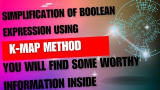 3Boolean Function Minimization Using K Map Method [upl. by Krawczyk]