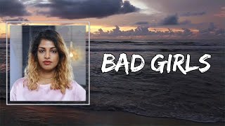 MIA  Bad Girls Lyrics 🎵 [upl. by Akenihs553]