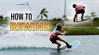 How to REWIND  Cable Wakeboarding Tutorial [upl. by Nannie]