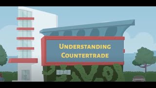 Understanding Countertrade  Overview [upl. by Aititel]