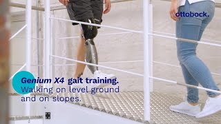 Genium X4 gait training Walking on level ground amp on slopes  Ottobock Professionals [upl. by Arretal133]