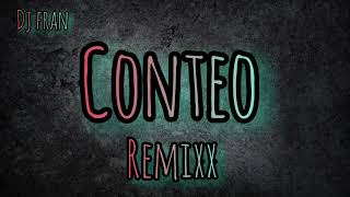 Conteo Remix  Dj Fran [upl. by Edlihtam620]