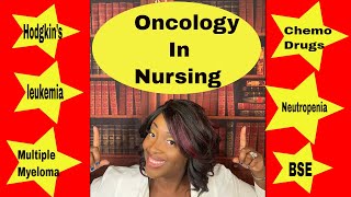 Oncology in Nursing [upl. by Araht324]