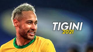 Neymar Jr • Tigini  Kikimoteleba Slowed  Reverb Skills amp Goals [upl. by Hock]