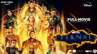 Eternals 2021 Full HD Movie English Subtitles  Gemma Chan  Eternals Full Film Review In English [upl. by Ydda649]